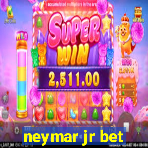 neymar jr bet